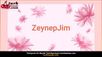 ZeynepeJim Katılımları Açıklanıyor